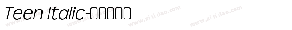 Teen Italic字体转换